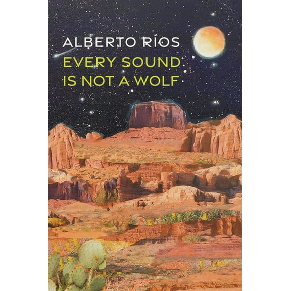 Every Sound Is Not a Wolf, (Paperback)