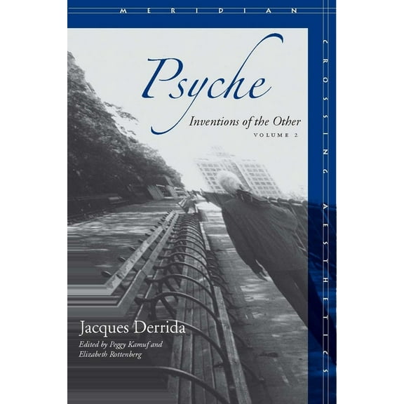 Meridian: Crossing Aesthetics Psyche, Volume 2: Inventions of the Other, Book 2, (Hardcover)