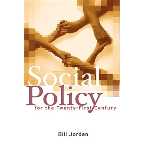 Pre-Owned Social Policy for the Twenty-First Century: New Perspectives, Big Issues (Hardcover)