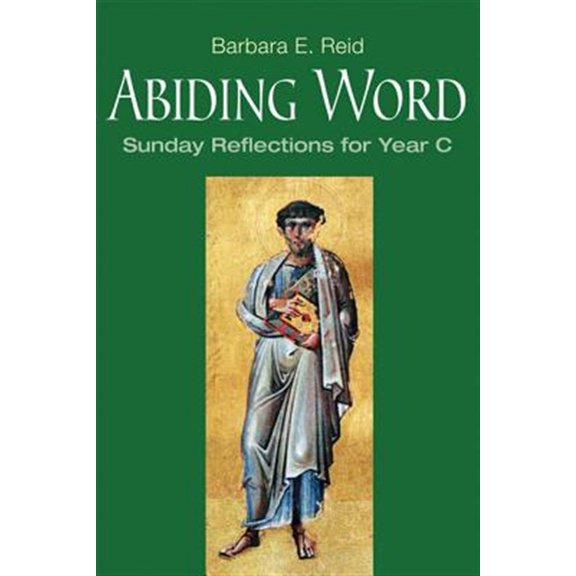 Pre-Owned Abiding Word: Sunday Reflections for Year C Paperback