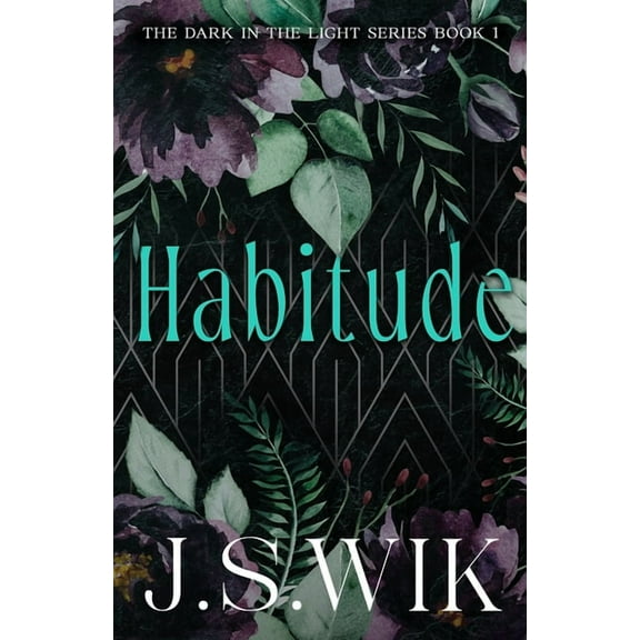 Dark in the Light Habitude, Book 1, (Paperback)
