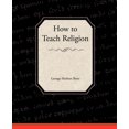 thumbnail image 1 of How to Teach Religion, 1 of 3