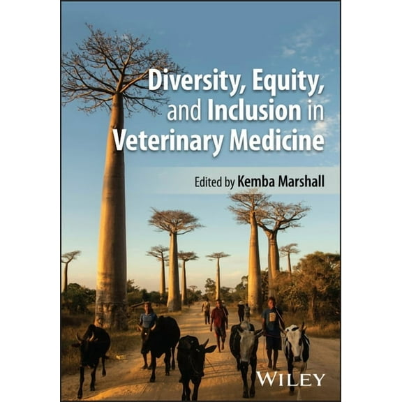Diversity, Equity, and Inclusion in Veterinary Medicine, (Paperback)