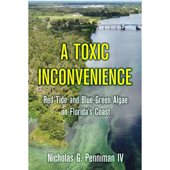 A Toxic Inconvenience (Paperback)