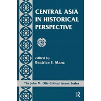 Central Asia In Historical Perspective, (Hardcover)