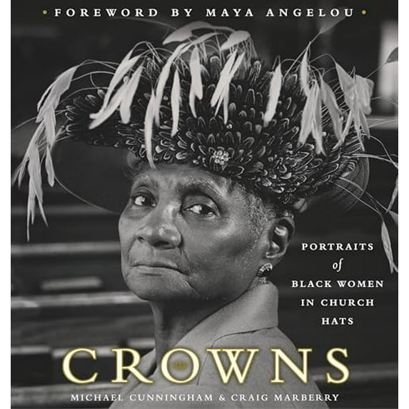 Pre-Owned Crowns: Portraits of Black Women in Church Hats
