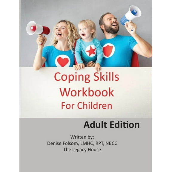 Coping Skills Workbook for Children: Adult Edition, (Paperback)