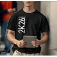 thumbnail image 5 of Graduation Gifts Class of 2026 2K26 Graduation Short Sleeve Unisex T-Shirt Small Black, 5 of 6