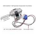 thumbnail image 3 of 2024 D4612AAA21 Motor del ventilador del evaporador del refrigerador para 3015915900 3015907300 DC 13V 3.3W 2050RPM 0.233A, 3 of 5