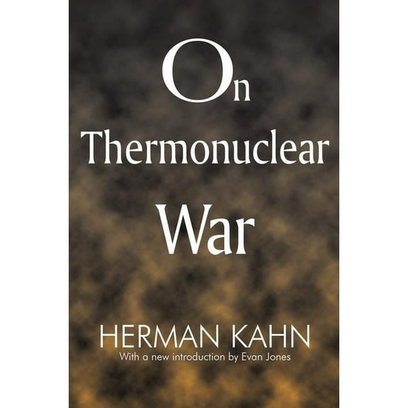 On Thermonuclear War, (Hardcover)