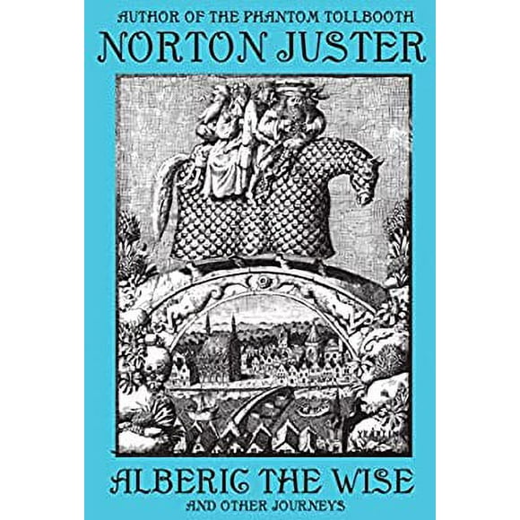 Pre-Owned Alberic the Wise and Other Journeys 9780375866999