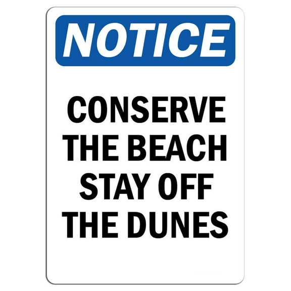 Vinyl Stickers - Notice - Conserve The Beach Stay Off The Dunes Sign - Safety and Warning Warehouse Signs Stickers - 3.5" x 5" - 3 Pack