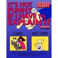thumbnail image 2 of It's Not Funny If I Have to Explain It: A Dilbert Treasury, 2 of 2