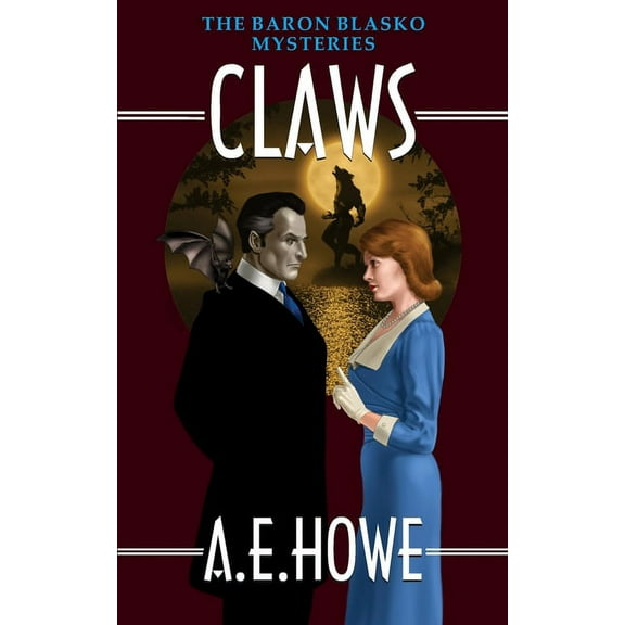 Baron Blasko Mysteries Claws, Book 3, (Paperback)