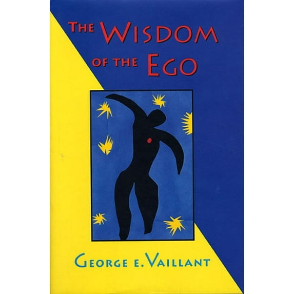 Pre-Owned The Wisdom of the Ego (Paperback) 0674953738 9780674953734