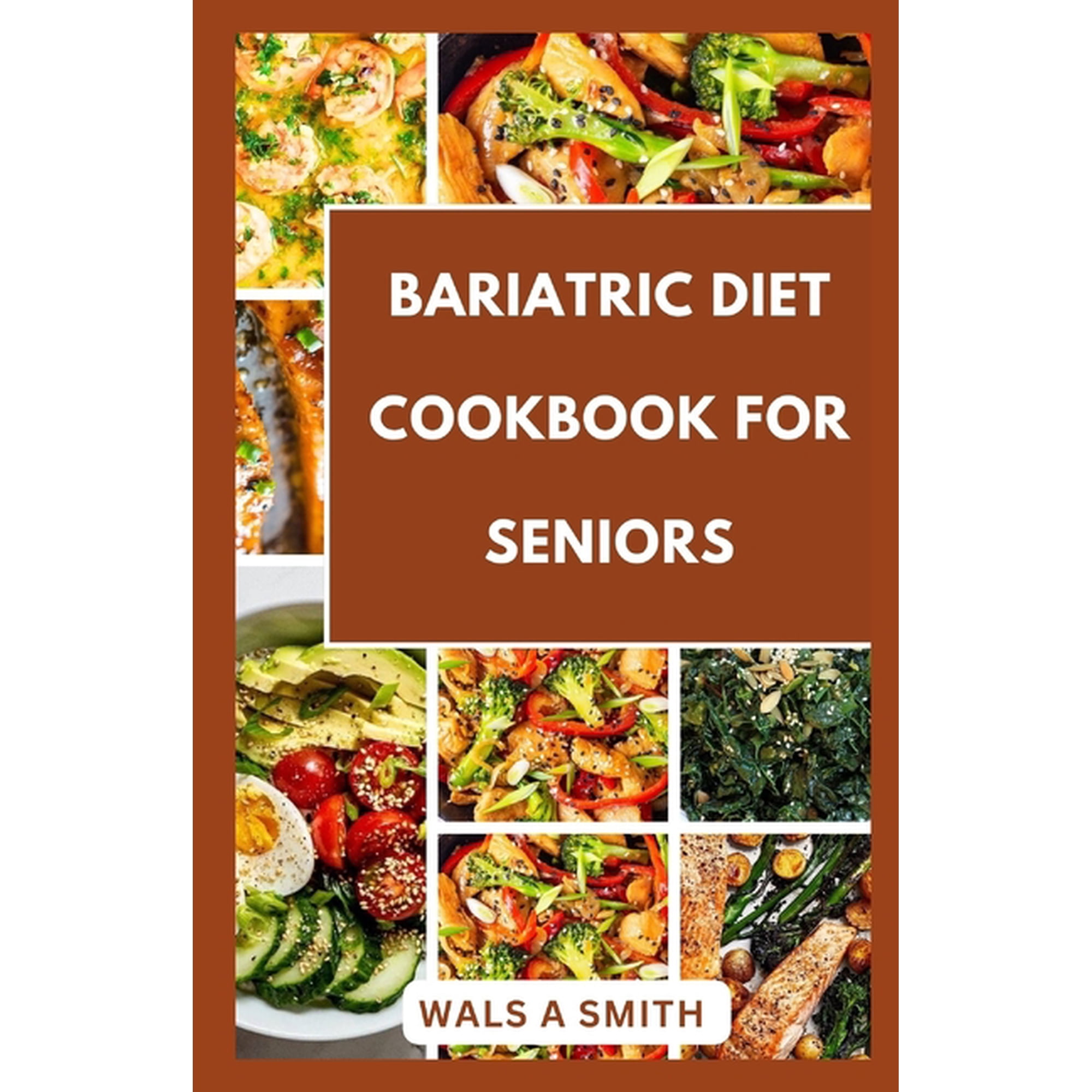 Happy Kitchen: Bariatric Diet Cookbook For Seniors: Tasty and Delicious Recipes For Before And After Surgery (Paperback)