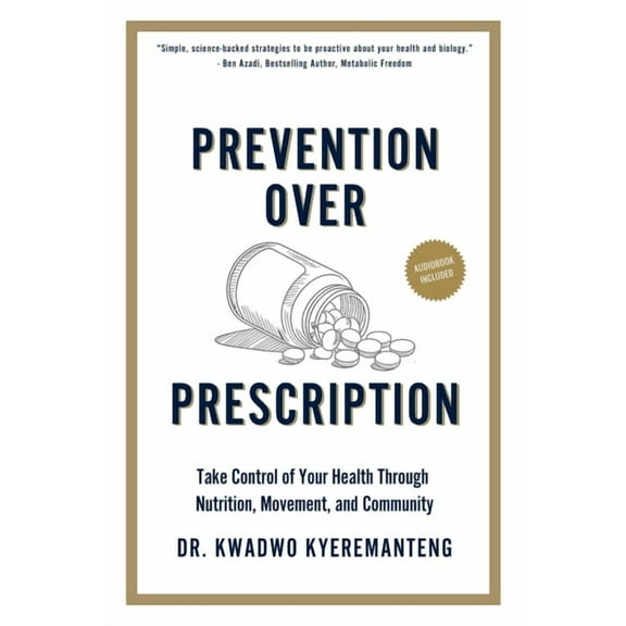 Prevention Over Prescription, (Paperback)