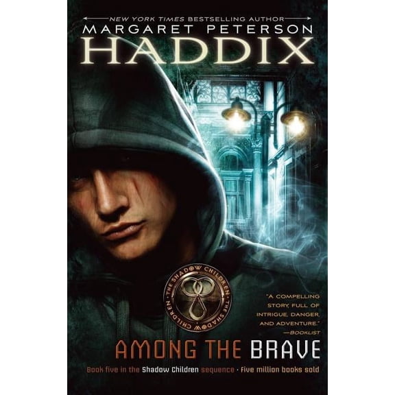 Shadow Children Among the Brave, Book 5, (Hardcover)