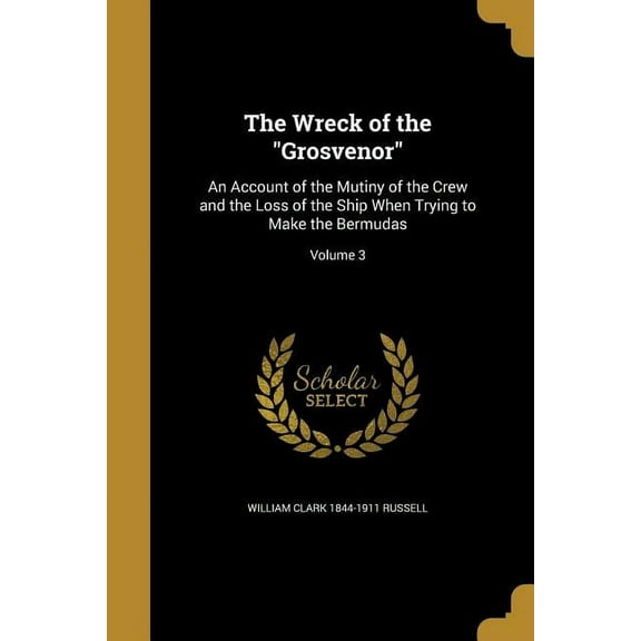 The Wreck of the "Grosvenor" (Paperback)