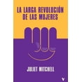 thumbnail image 1 of Libro La Larga Revolucion De Las Mujeres Tapa Blanda, Autor Juliet Mitchell, Editorial Verso, 1 of 2