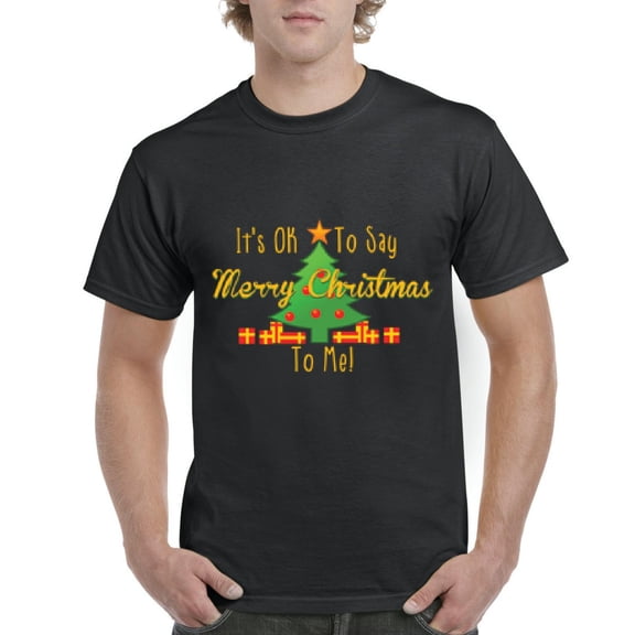 MmF - Men's T-Shirt Short Sleeve - It is OK to Say Merry Xmas To Me