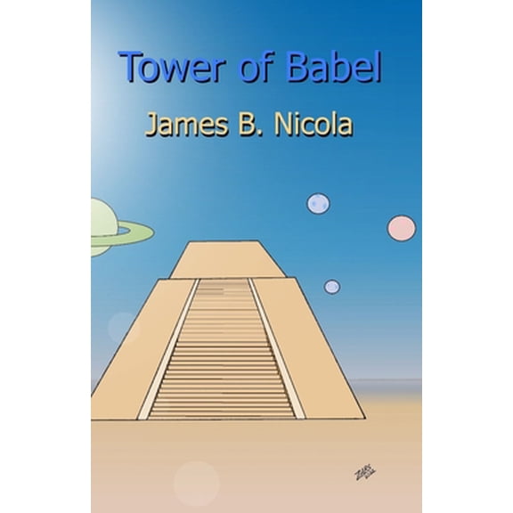 Pre-Owned Tower of Babel (Paperback) 1088013287 9781088013281