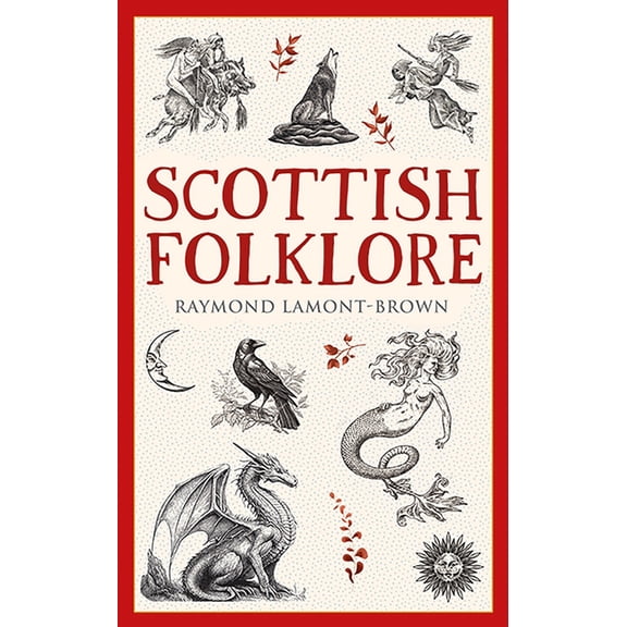 Traditional Scotland Scottish Folklore, (Paperback)
