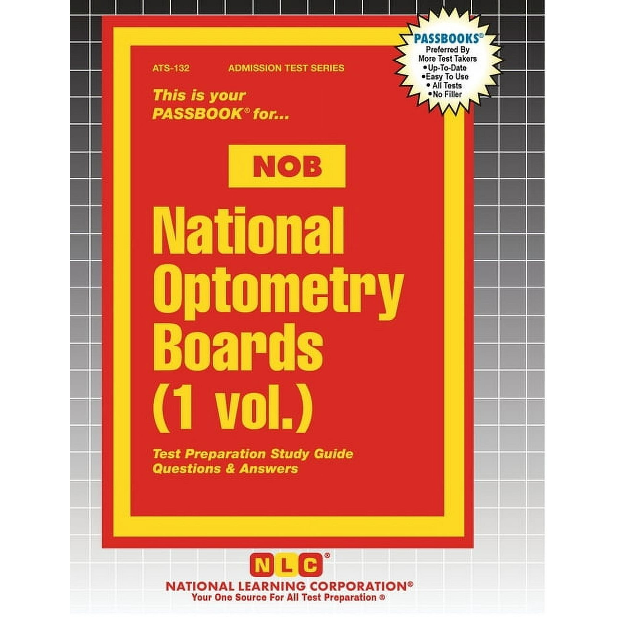 Admission Test National Optometry Boards (NOB) (1 vol.), Book 132, (Paperback)