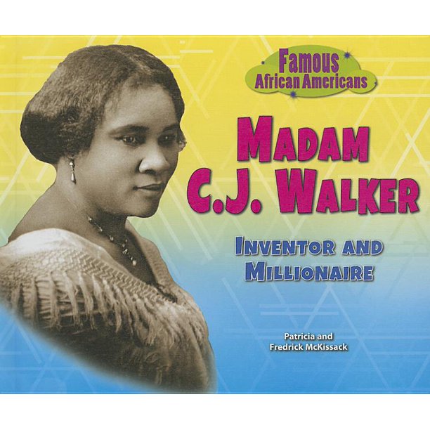 Madam C.J. Walker : Inventor and Millionaire - Walmart.com - Walmart.com