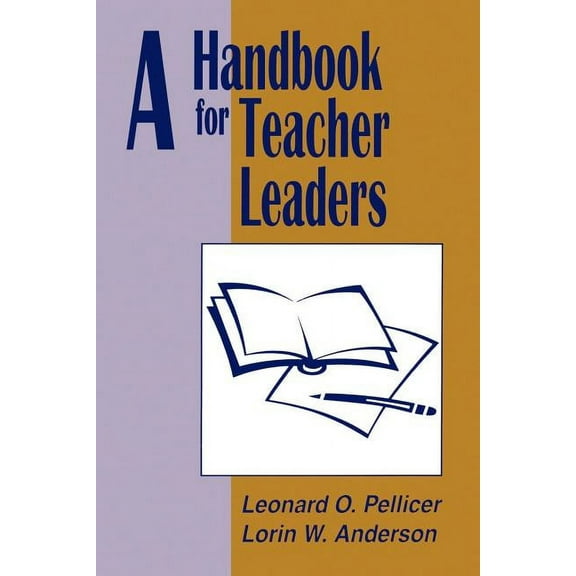 A Handbook for Teacher Leaders, (Paperback)