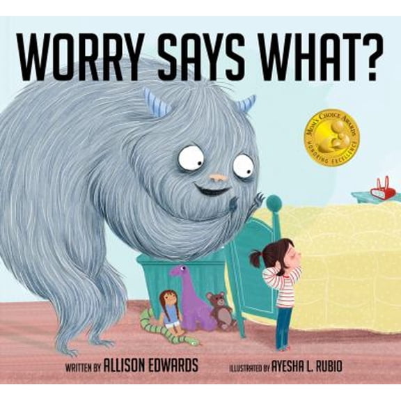 Pre-Owned Worry Says What? (Paperback) 1937870510 9781937870515
