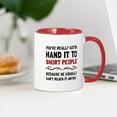 thumbnail image 3 of CafePress - Short People Mugs - 11 oz Ceramic Mug - Novelty Coffee Tea Cup, 3 of 4