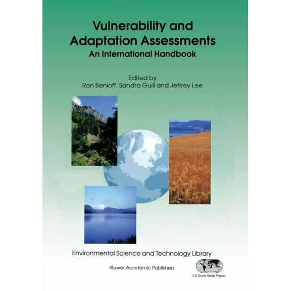 Environmental Science and Technology Lib Vulnerability and Adaptation Assessments: An International Handbook, Book 7, (Paperback)