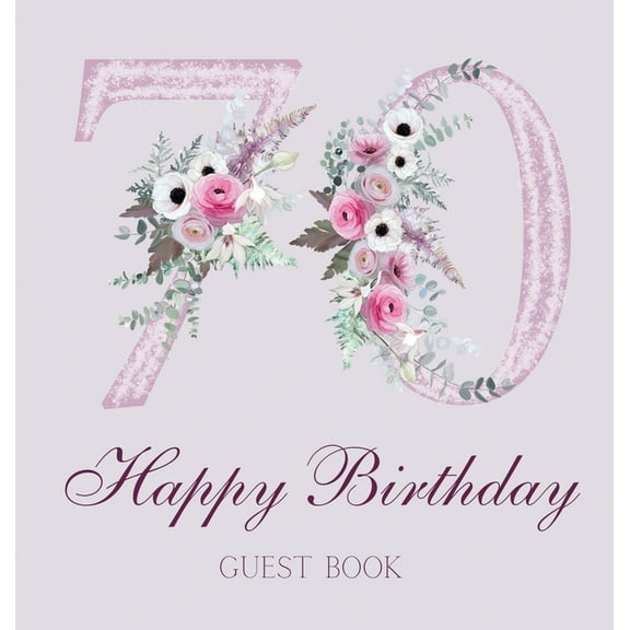 Happy 70th birthday guest book (hardback), (Hardcover)