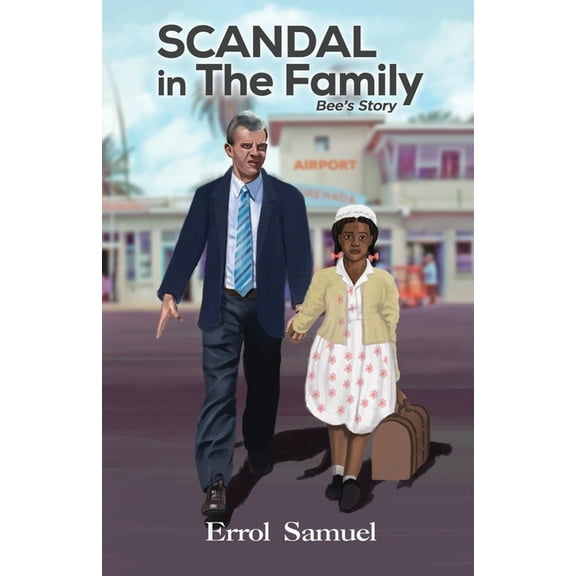 Scandal In The Family: Bee's Story, (Paperback)