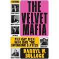 thumbnail image 2 of The Velvet Mafia: The Gay Men Who Ran The Swinging Sixties, 2 of 2