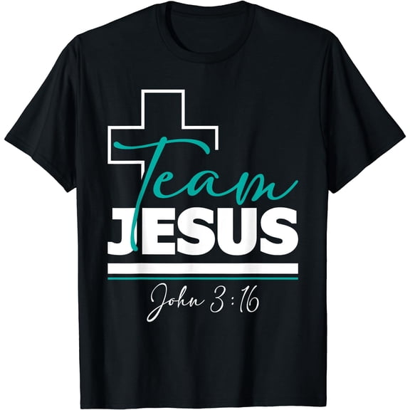 Team Jesus John 3:16 - Christian Religious Bible Church T-Shirt