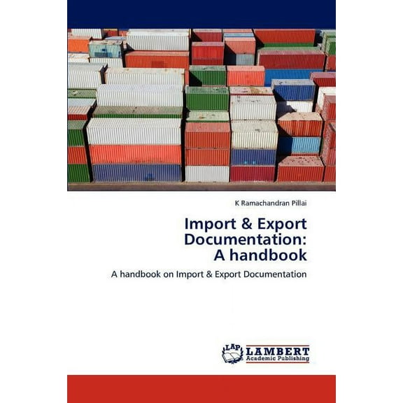 Import & Export Documentation: A Handbook