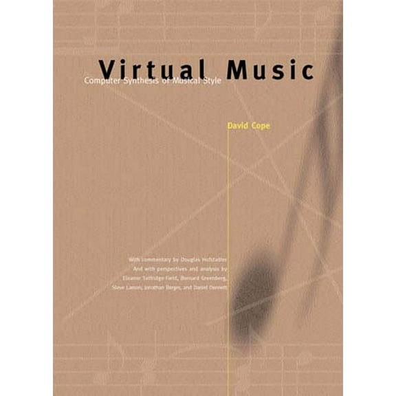 Virtual Music: Computer Synthesis of Musical Style, (Paperback)