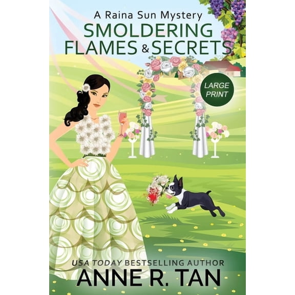 A Raina Sun Mystery Large Print Smoldering Flames and Secrets: A Raina Sun Mystery (Large Print Edition): A Chinese Cozy Mystery, Book 7, (Paperback)