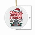 thumbnail image 3 of Criminal Justice Student Ornament, Christmas Ornament 2025, Personalized Gift for Criminal Justice Student Class of 2025 Keepsake for Him or Her 201or14, 3 of 5