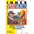 thumbnail image 6 of Speed Secrets Inner Speed Secrets: Mental Strategies to Maximize Your Racing Performance, (Paperback), 6 of 7
