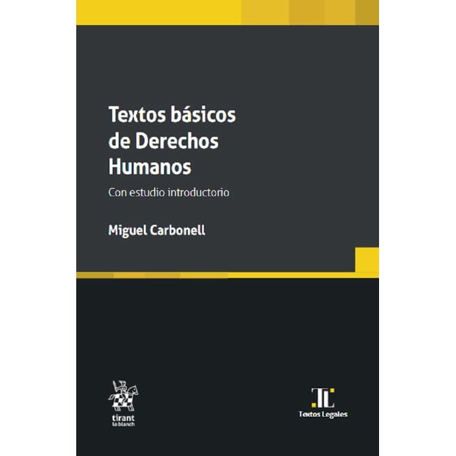 Textos Basicos de Derwchos Humanos Tirant lo Blanch 9788411135146