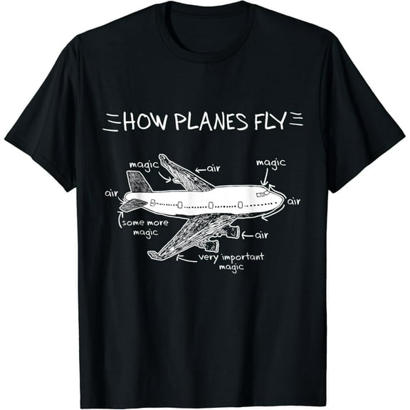 t-shirt How Planes Fly Aerospace Engineering T-Shirt | Aviation Tee T-Shirt mens t shirt,black,women,funny,misfits,men,journey