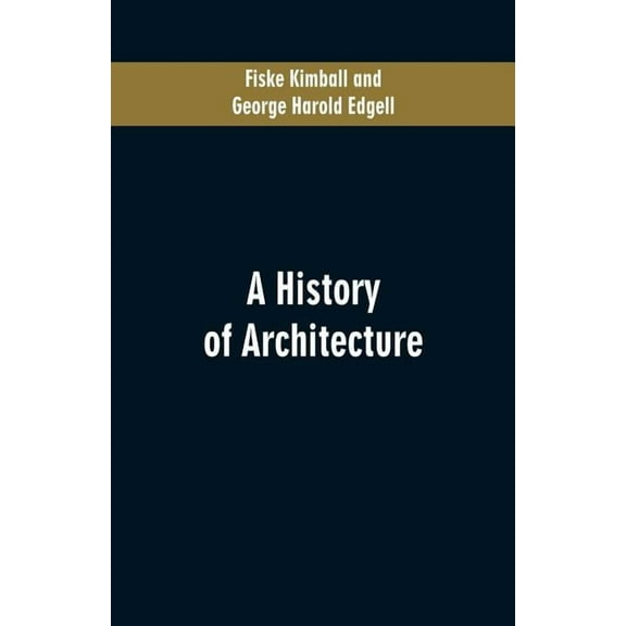 A History of Architecture, (Paperback)
