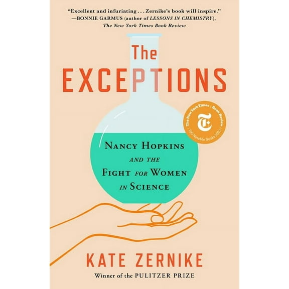 The Exceptions: Nancy Hopkins and the Fight for Women in Science, (Paperback)