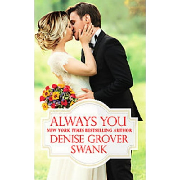 Always You, Denise Grover Swank Paperback