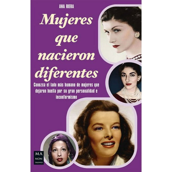 Mujeres que nacieron diferentes