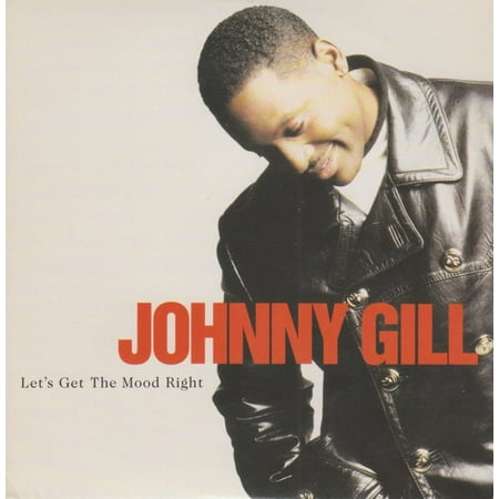 Let's Get The Mood Right - Johnny Gill