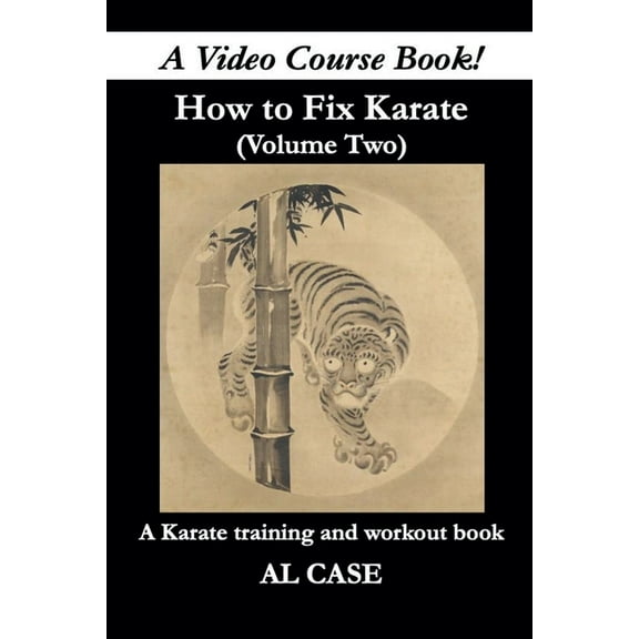 How to Fix Karate How to Fix Karate (Book Two), Book 2, (Paperback)